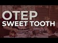Otep - Sweet Tooth (Official Audio)