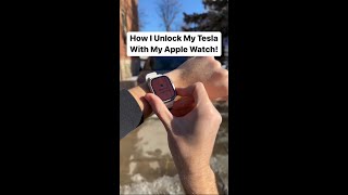 How Do I Use My Apple Watch To Unlock my Tesla?? 🤔