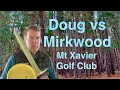 Doug vs Mt Xavier Golf Club disc golf course.  Ballarat, Victoria, Australia.