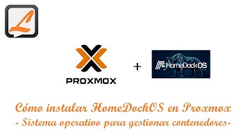 Cómo instalar HomeDockOS en Proxmox - Sistema operativo para gestionar contenedores -