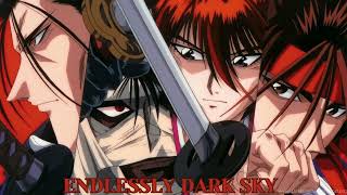 Rurouni Kenshin The Movie Endlessly Dark Sky OST Extended