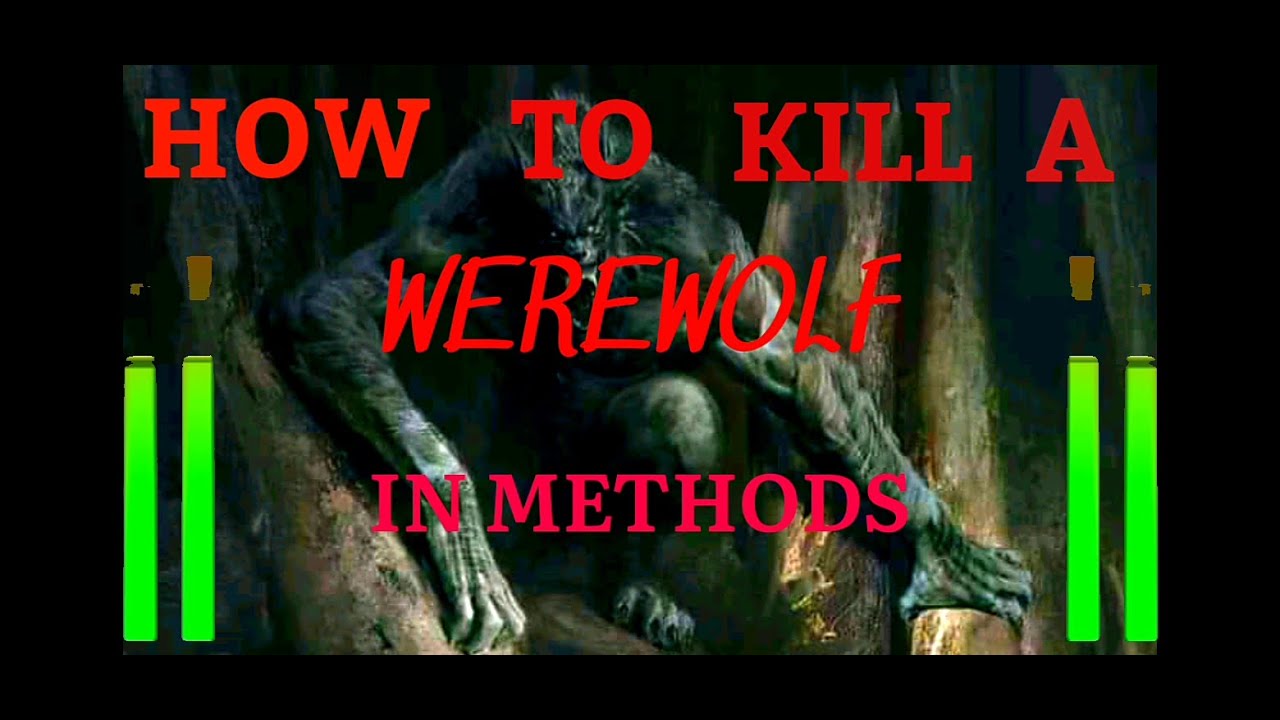 How to Kill a Werewolf (In Words) - YouTube