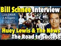 The Road to Success with Huey Lewis and the News - Bill Schnee Interview