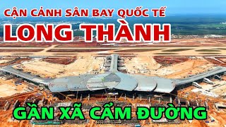 Mới Nhất Sân Bay Quốc Tế Long Thành Đoạn Gần Xã Cẩm Đường.