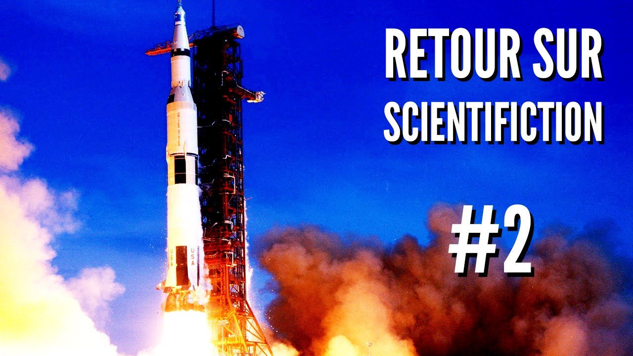 Poussée des Fusées et Trajectoires Lunaires - Retour sur Scientifiction #2
