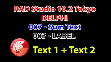 Rad Studio Delphi 003 Label - 007 Sum Text