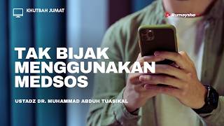 Khutbah Jumat: Fitnah Media Sosial: Ketika Jari Menjadi Sebab Rusaknya Agama & Keluarga - Rumaysho
