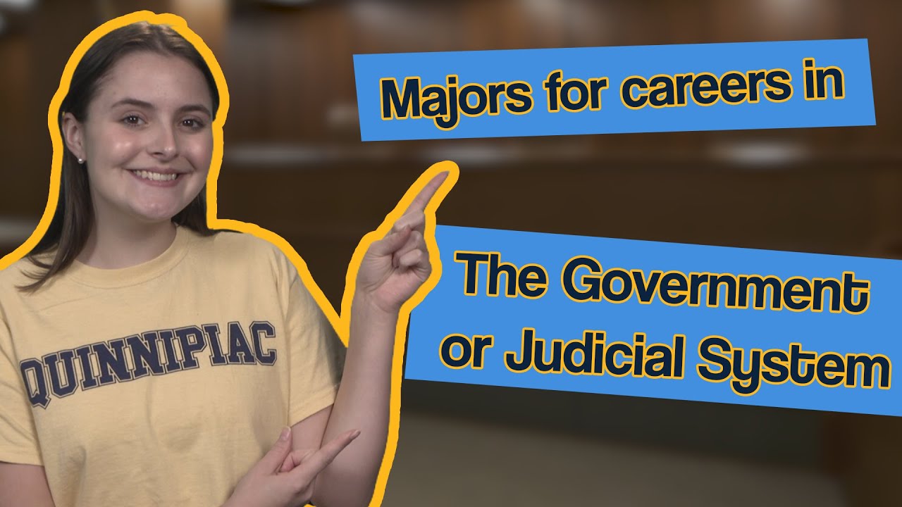 Interested in a Career in Government or the Judicial System? | What College Major is Right For YOU?