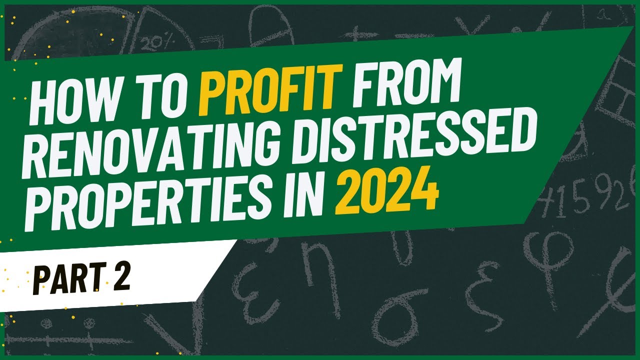 View of Renovating Distressed Properties: Profit Strategies 2024 - Part 2 - YouTube