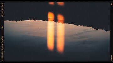 Klur & Ole-Bjørn Talstad - After The Rain