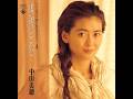 中山美穂 / 遠い街のどこかで...