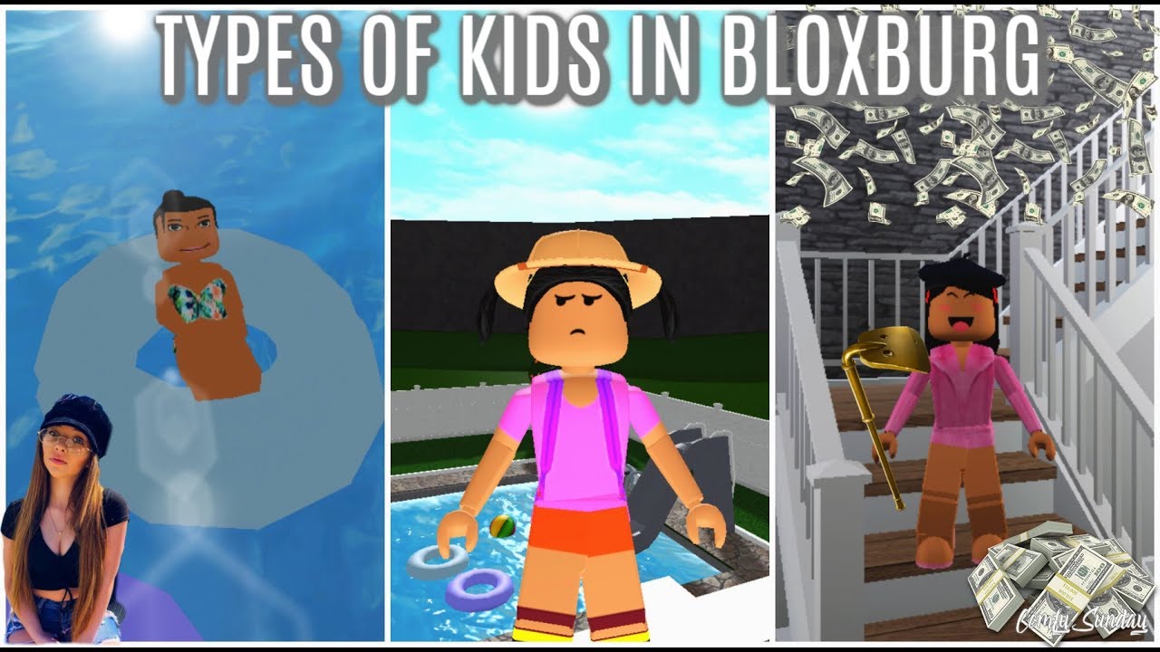 Types Of Kids In Bloxburg Ii Roblox Bloxburg