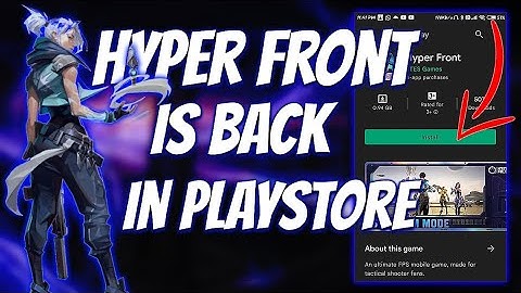 Officially Hyper Front is Back in Playstore | valorant mobile