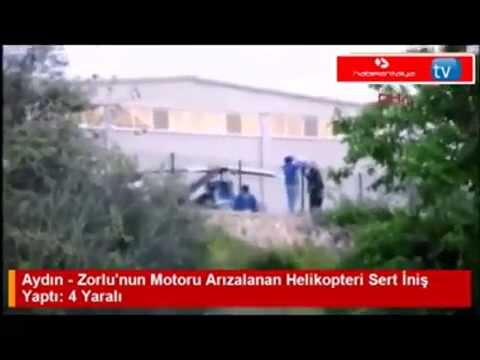 Zorlu'nun Helikopteri Kaza Yaptı