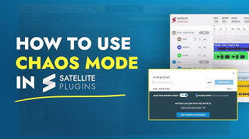 Satellite Plugins 2.0 - Chaos Mode - Tutorial