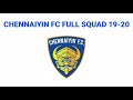 Chennaiyin Fc Full Squad 19-20 | Player Details | Indian Football Channel©