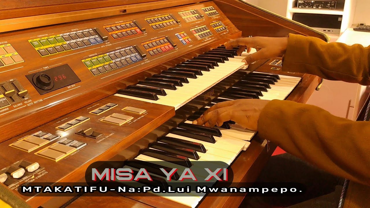 MISA YA XI - MTAKATIFU (Sanctus). Na: Pd. Lui Malema Mwanampepo.