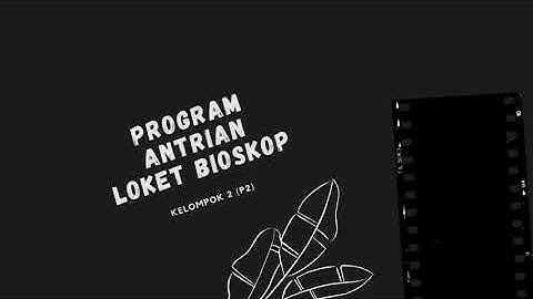 Program Antrian Loket Bioskop - Python
