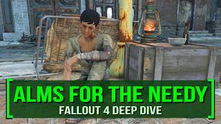 Alms For The Needy – What You Missed | Fallout 4: Quest Walkthrough