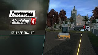 Construction Simulator 4 - Release Trailer