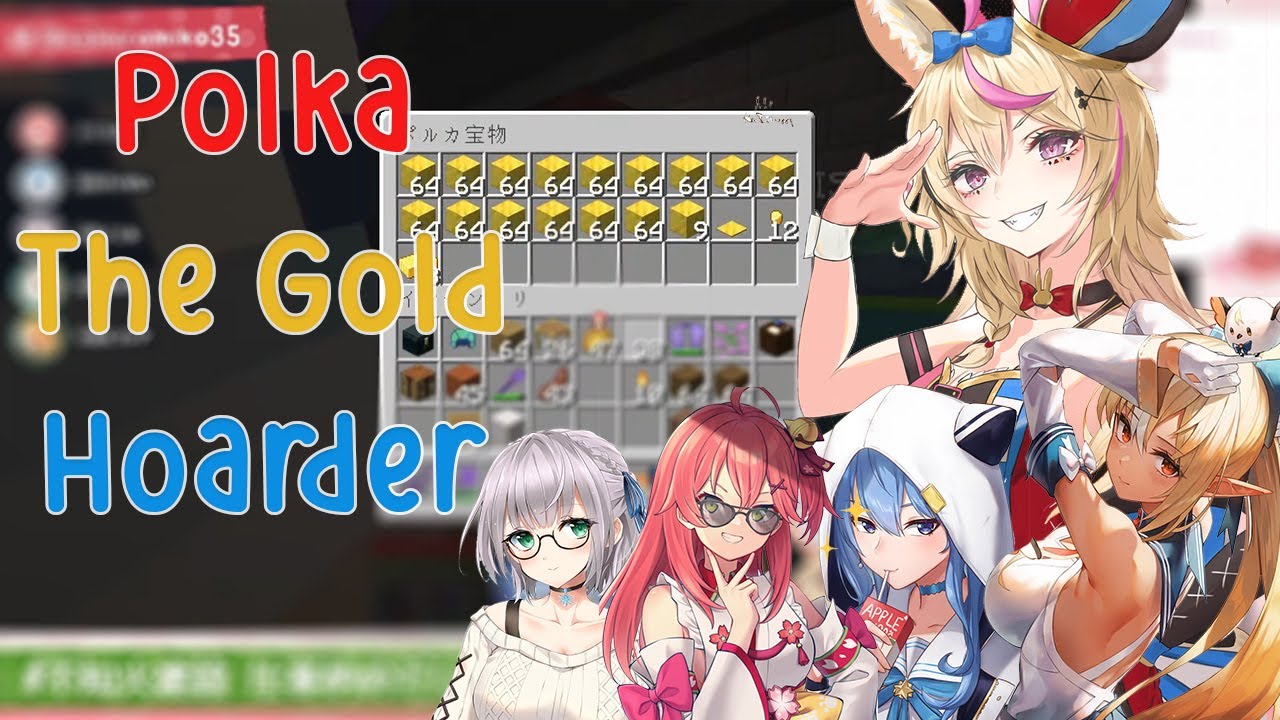 Polka The Gold Hoarder!!!!