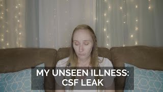 My Unseen Illness - CSF Leak