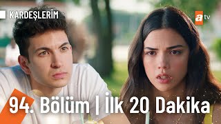 Kardeşlerim 94. Bölüm | İlk 20. Dakika (Sezon Finali)