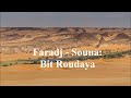 Faradj - Souna: Bit Roudaya