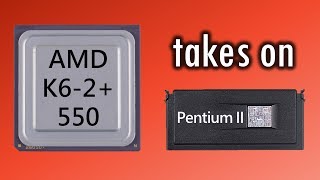 Can the AMD K6-2+ 550 match the Pentium II?