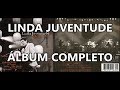 LINDA JUVENTUDE - FLÁVIO VENTURINI - ÁLBUM COMPLETO