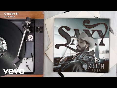 Keith Nieto - Contigo Sí (Audio)