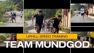 Hill sprints, speed training, TEAM MUNDGOD, GCM preparation