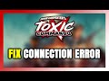 How to FIX John Carpenter's Toxic Commando Connection Error / Server Error!