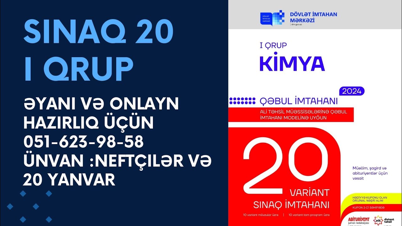 Sınaq 20 / I qrup /20 Variant sınaq imtahanı /kimya .Otk/MQM Qəbul imtahanı 2024