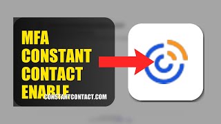 How To Enable MFA On Constant Contact 2026 (FULL GUIDE)
