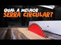 Qual serra circular de bancada comprar em 2021?