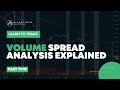 Volume Spread Analysis [VSA Explained] Part 2