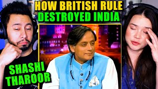 SHASHI THAROOR - How British Rule Destroyed India Reaction!