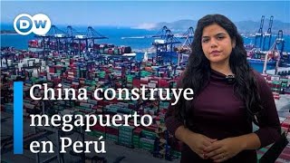China construye la mayor terminal marítima de América del Sur en Perú