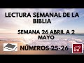 LECTURA SEMANAL DE LA BIBLIA SEMANA 26 ABRIL AL 2 DE MAYO 2021