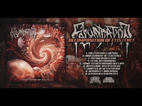 FECUNDATION - DECOMPOSITION OF EXISTENCE [OFFICIAL ALBUM STREAM] (2018) SW EXCLUSIVE