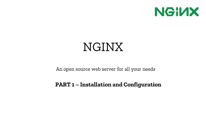 Part 1 - NGINX Web Server ( Installation & Configuration )