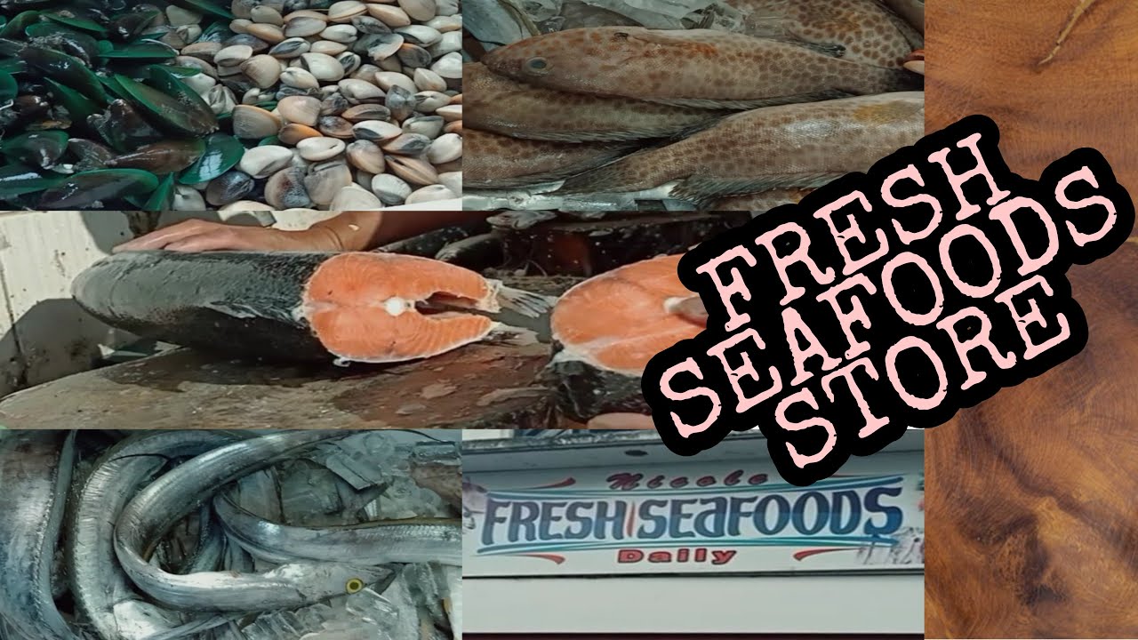 FRESH SEAFOODS STORE IN QUEZON CITY YouTube