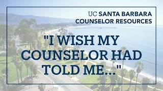 Counselor Webinar: "I Wish My Counselor Had Told Me..."