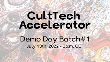 CultTech Accelerator Demo Day #01