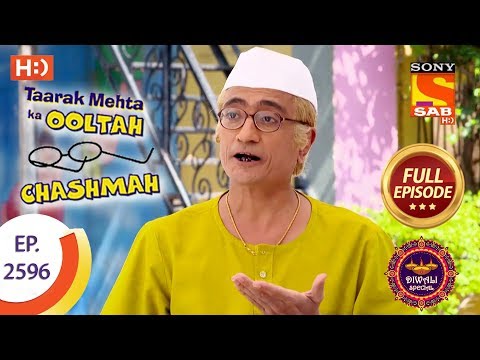 Taarak Mehta Ka Ooltah Chashmah - Ep 2596 - Full Episode - 7th November, 2018