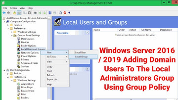 Windows Server 2016/2019 - Adding Domain Users To The Local Administrators Group Using Group Policy
