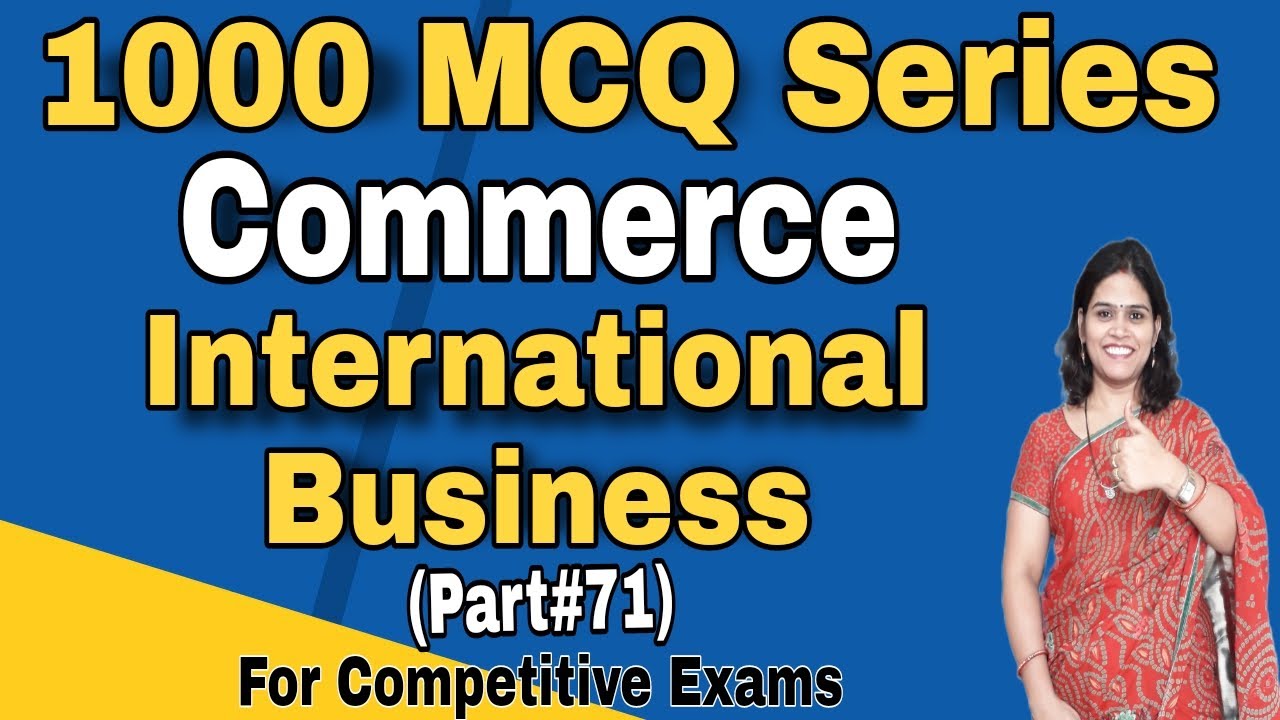International Business MCQ | MCQ on International Business | MCQ On ...