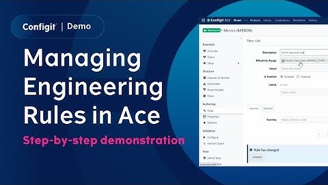 Demo | Managing Engineering Rules in Configit Ace® | Step-by-step demonstration