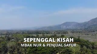 [FULL] Sepenggal Kisah Mba Nur \u0026 Penjual Sayur | SI BOLANG (03/05/24)